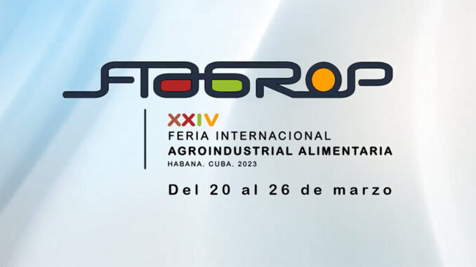 Feria Internacional Agroindustrial Alimentaria de Cuba (Fiagrop 2023)